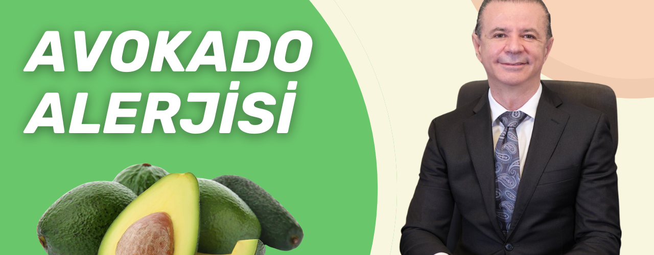 Avokado Alerjisi